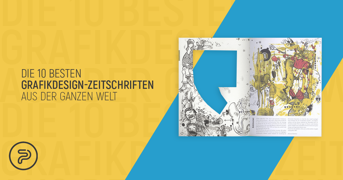 Die 10 Besten Grafikdesign Zeitschriften Aus Der Ganzen Welt