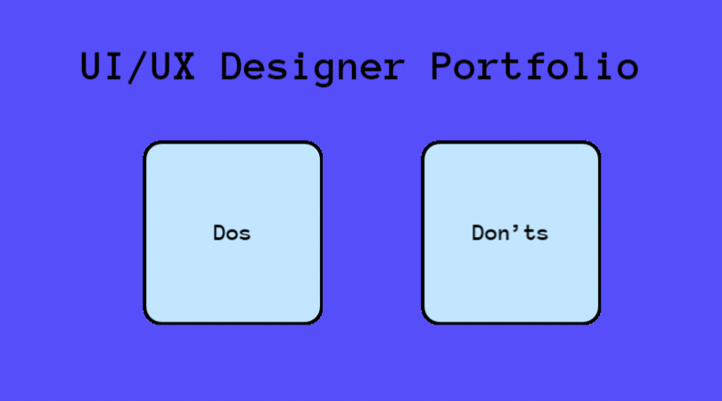 UI UX designer portfolio donts